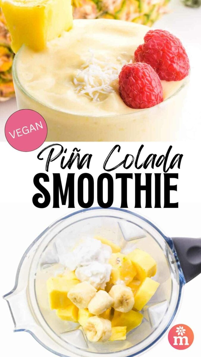 Vegan piña colada smoothie in a glass topped with coconut and raspberries, with blender ingredients below.