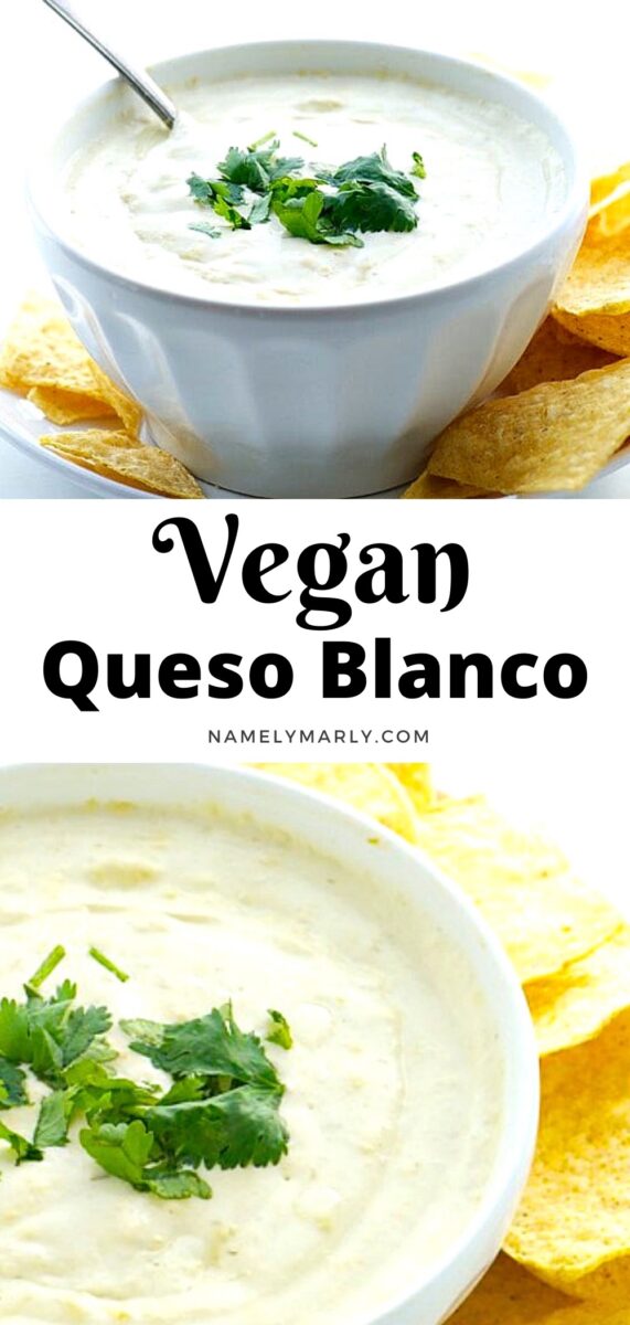 A collage of two images shows a bowl of white dip with chopped cilantro greens in the center surrounded by tortilla chips on the top image. The bottom image shows the same bowl, but looking down into the dip. The text between the two images reads Vegan Queso Blanco.