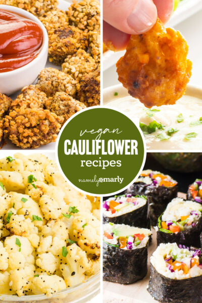 Vegan cauliflower recipes featuring crispy bites, cauliflower salad, and sushi rolls with colorful vegetables.