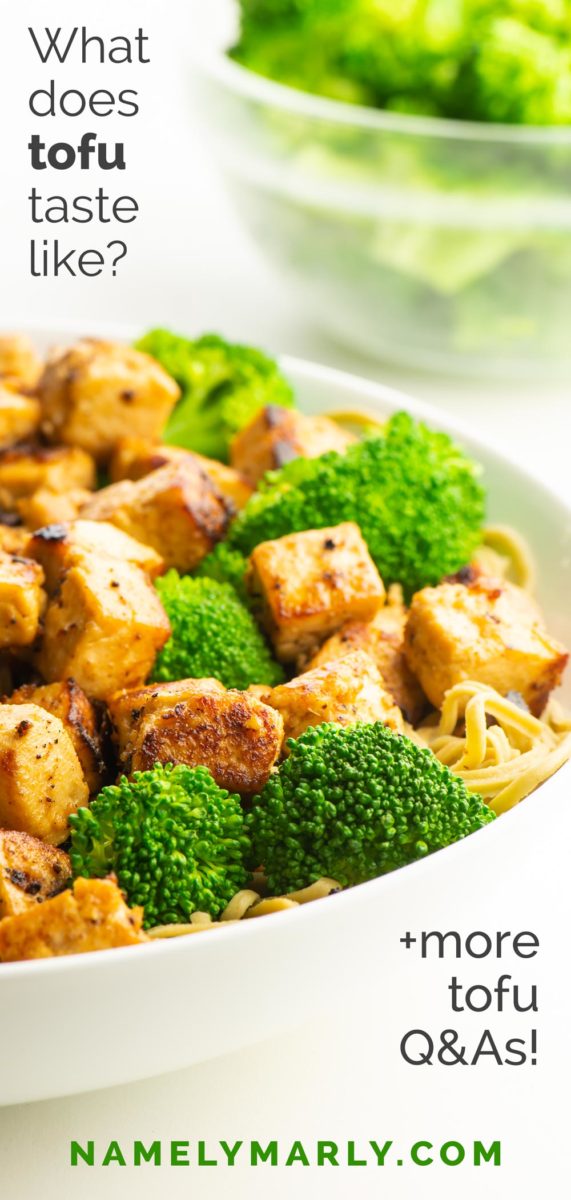 A photo shows a bowl of marinated tofu with steamed broccoli. The text reads, "What does tofu taste like. Plus other tofu Q&As."