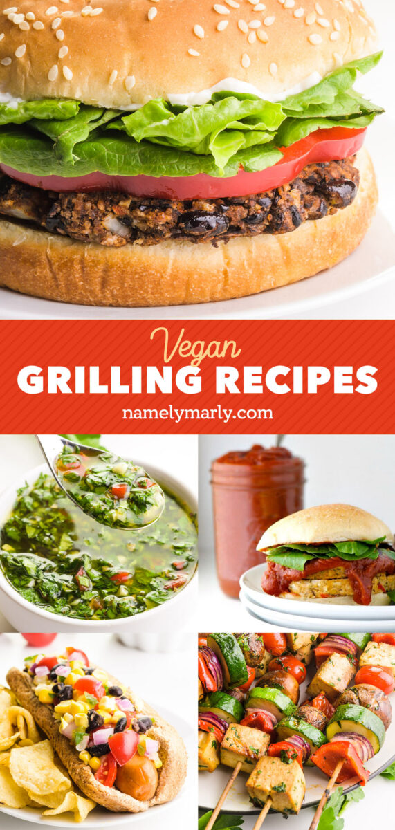 A collage of images shows a veggie burger on top and four images below, including chimichurri sauce, bbq sauce, skewers on a platter, and a. hotdog on a plate. The text between the images reads, Vegan Grilling Recipes.
