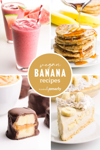 a collage of food images with text that reads vegan banana recipes