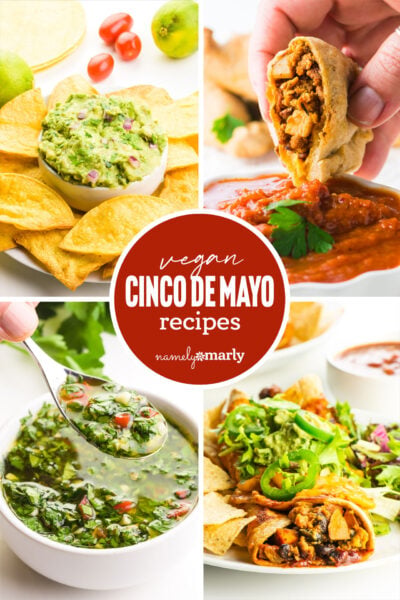 a collage of food images with text that reads vegan cinco de mayo recipes