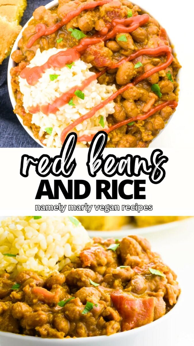 Looking down on a bowl of beans and rice on the top image and a closeup of the same dish on the bottom. The text reads, Red Beans and Rice, Namely Marly Vegan Recipes.
