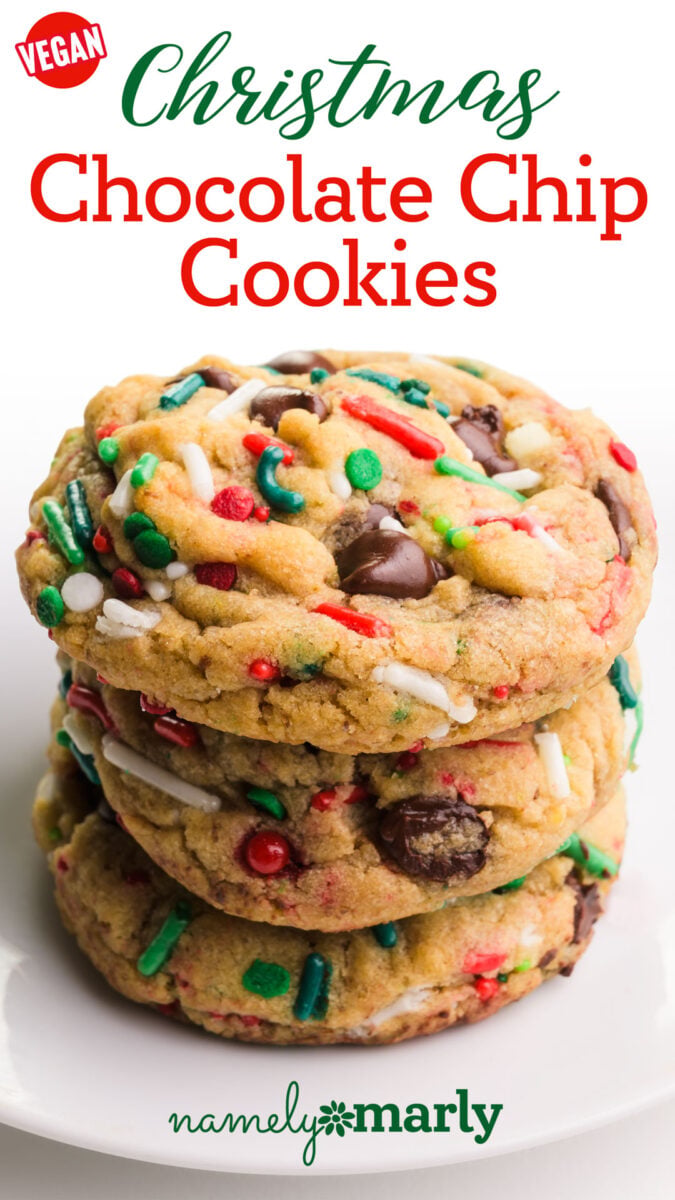 A stack of chocolate chip cookies has this text above it, Vegan Christmas Chocolate Chip Cookies.