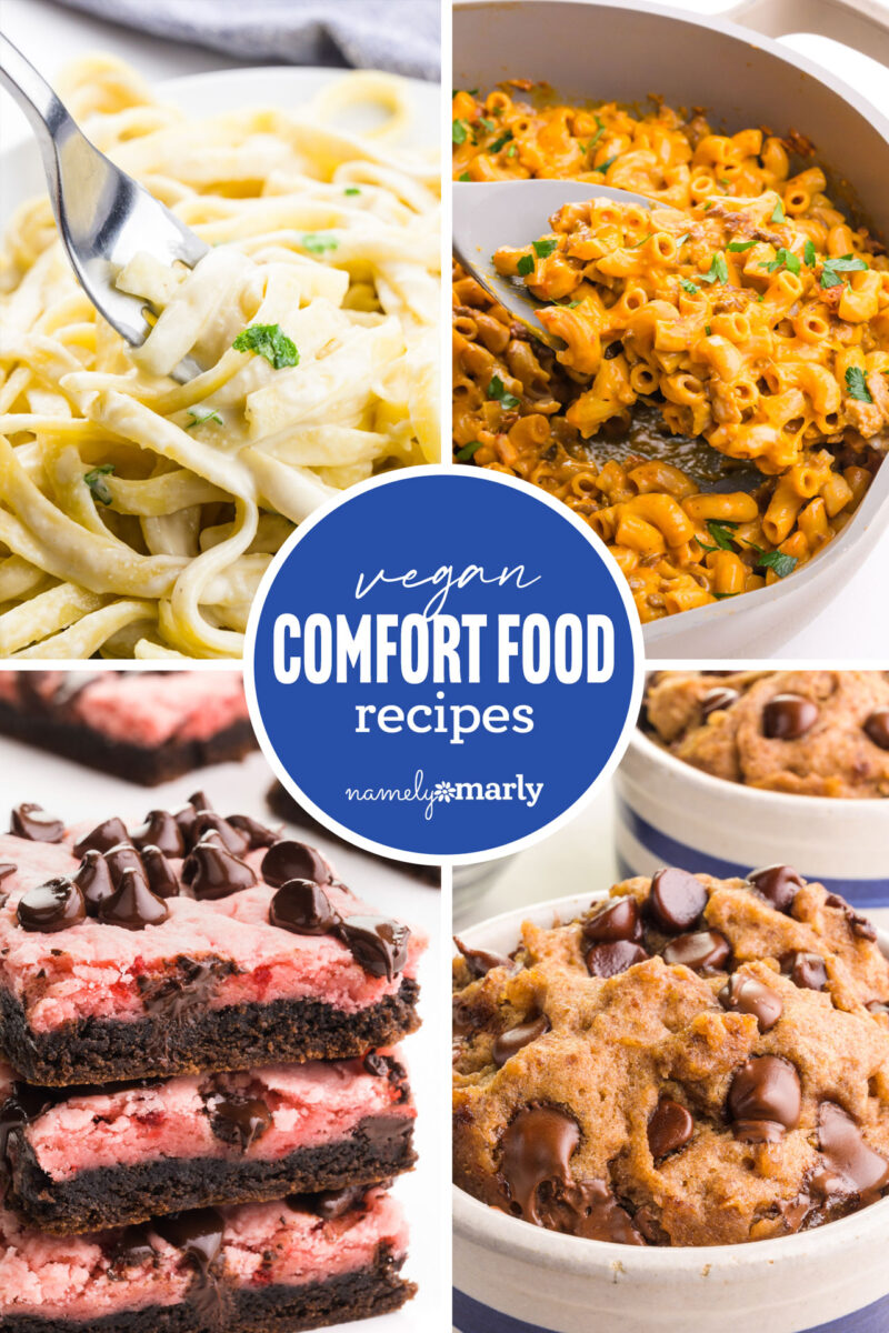 Four vegan comfort food dishes, including pasta, mac and cheese, layered brownies, and cookie dough.